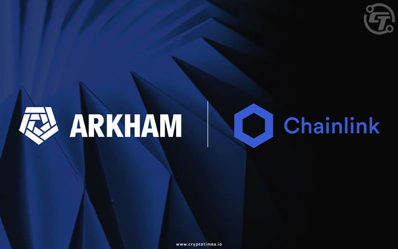 Arkham Partners with Chainlink for Web3 Data Integration