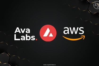 AWS taps Ava Labs to bring Scalable Blockchain Solutions to Enterprises