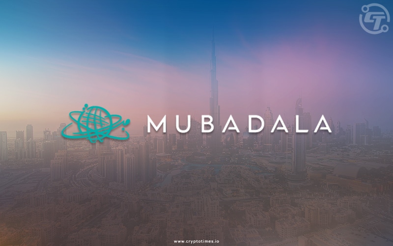 Abu Dhabi's Wealth Fund Mubadala Investing in Crypto Ecosystem