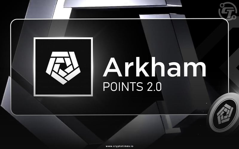 Arkham Announces Second Point Program Airdrop 2.0 Incoming