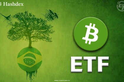 Brazil Launches Its Brand New Green Bitcoin ETF- BITH11