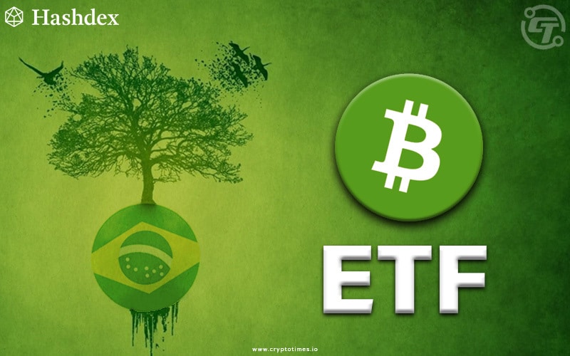 Brazil Launches Its Brand New Green Bitcoin ETF- BITH11