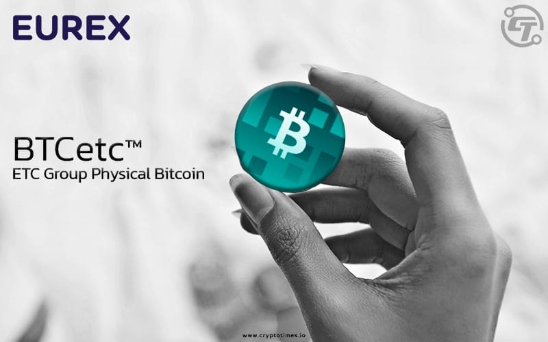 Eurex To List Bitcoin Etn Futures Of The Etc Group