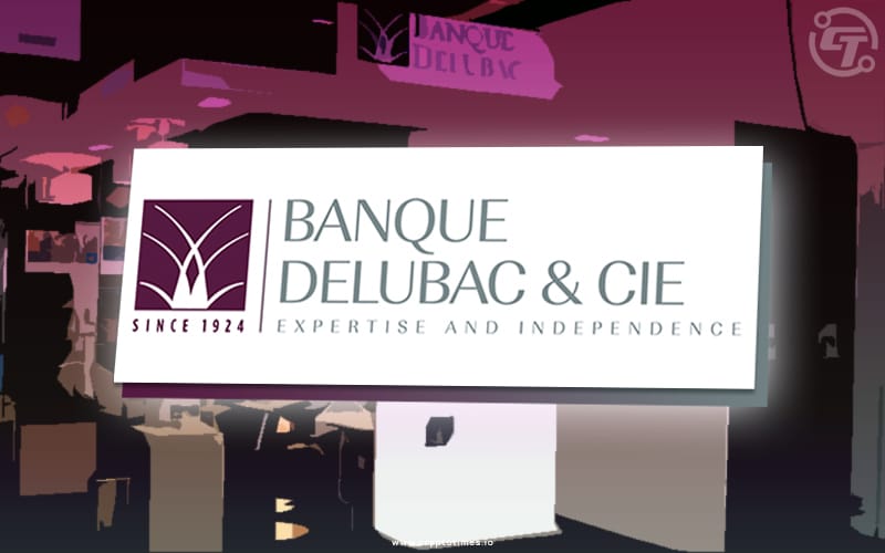 French Bank Delubac & Cie First to Offer Regulated Crypto Services