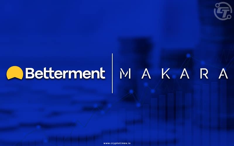 Betterment Acquires Makara