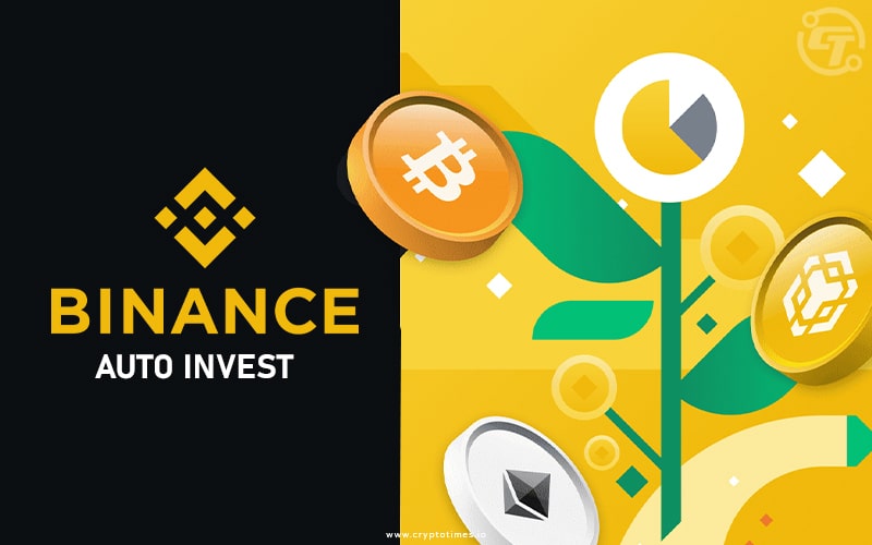 Binance Introduces Auto Invest Plans to Fuel Investing