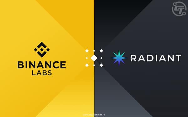 Binance Labs Invests $10 Million in Radiant Capital