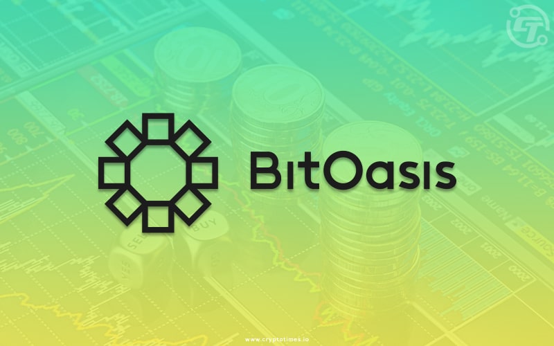 BitOasis Raises $30 Million in Series B Round