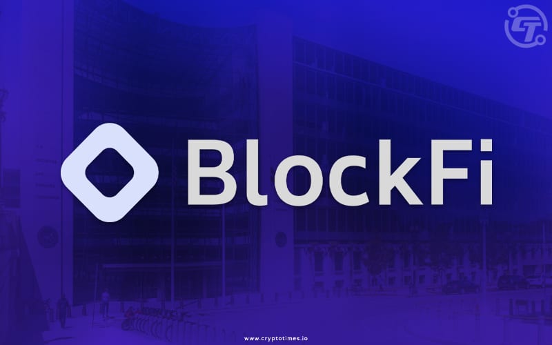 BlockFi to Launch 'BlockFi Yield' Complying with SEC Regulations