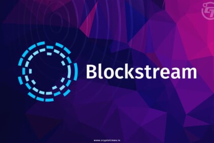 Blockstream Valued at $3.2 Billion in a New Deal