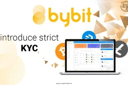 Bybit Crypto Exchange To Introduce Strict KYC Policy By July 12