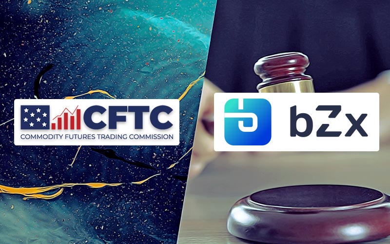 CFTC charges against bZeroX founders & Successor DAO