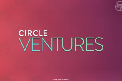 Circle Launches Venture Capital Fund For Blockchain Startups