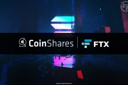 CoinShares Teams up with FTX to Launch Solana ETP