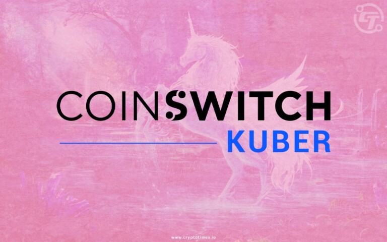 CoinSwitch Kuber Became India’s Largest Crypto Unicorn