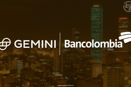 Colombia’s Largest Bank Partners with Gemini to Offer Crypto Trading