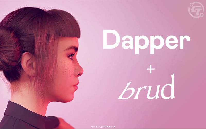 Dapper Labs Acquires Brud To Build A Unit Focused On Daos