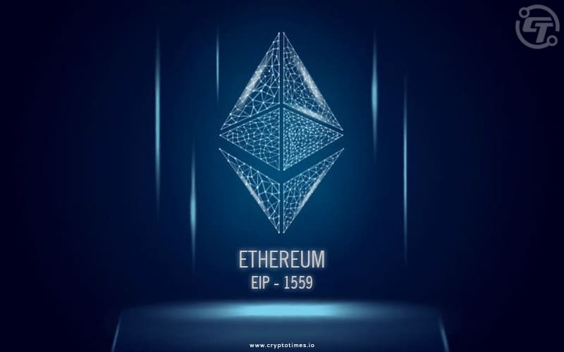 New Ethereum Update, EIP-1559 To Launch On 4 Aug