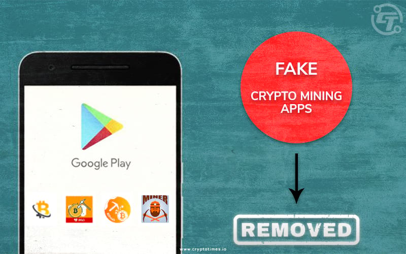 Google Has Deleted 8 Apps Related to The Crypto Mining