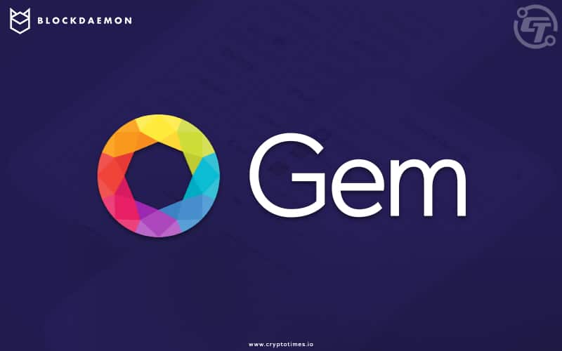 Blockdaemon announced acquisition of Gem