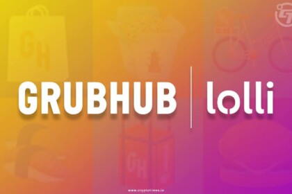 GrubHub Locking up Deal with Lolli to reward Customers with Bitcoin