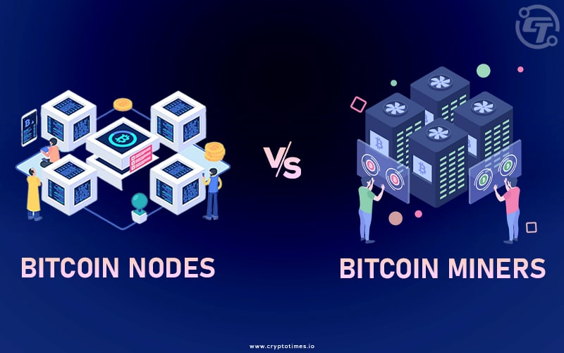 How do Bitcoin Nodes and Bitcoin Miners Differ article 1
