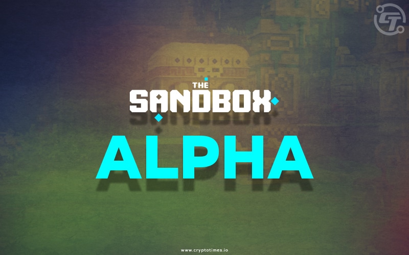 Sandbox Metaverse Set to Launch Alpha After 4 Year of Development