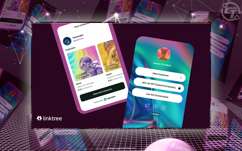 Linktree Introduces New Nft Feature In Collab With Opensea