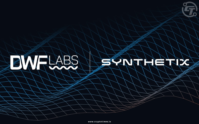 Synthetix receives $20m Investment from DWF Labs