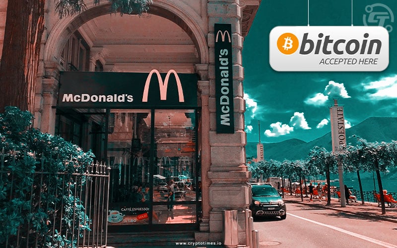 McDonald’s now Accepts Bitcoin and Tether in Swiss Town