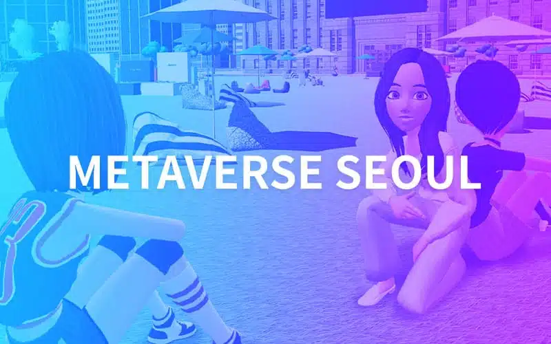 Seoul Launches its Metaverse Seoul Project