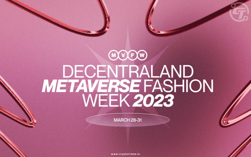 Decentraland Kicks Off Metaverse Fashion Week 2023