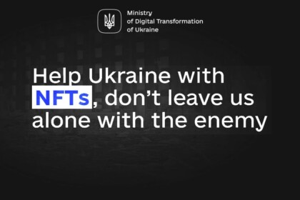 Ukrainian Govt to Accept Donations via NFTs