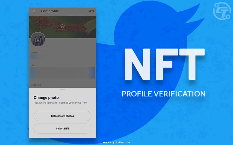 Twitter Shares First Look of its Upcoming NFT Profile Verification