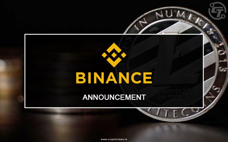 Binance to Stop Support of Litecoin Transaction made via MWEB Function