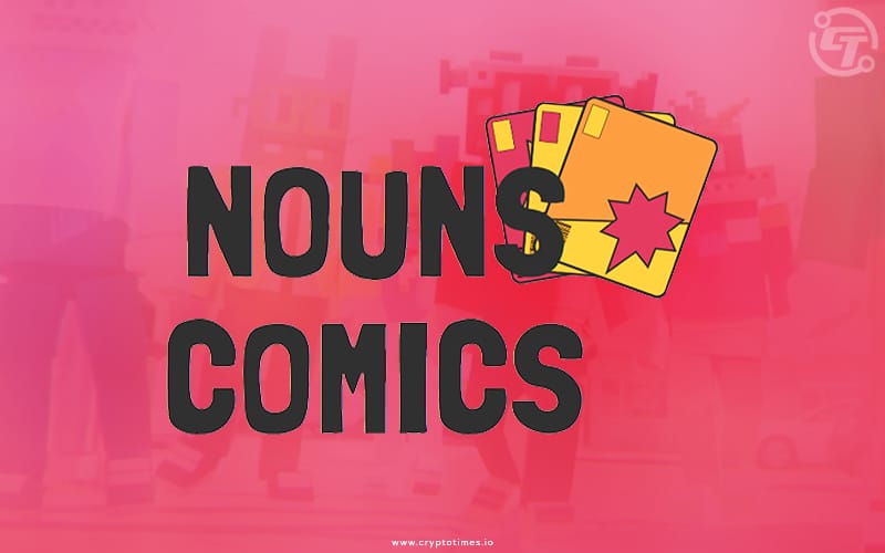 Nouns DAO Partners with Titan Comics to Launch Comic Book NFTs