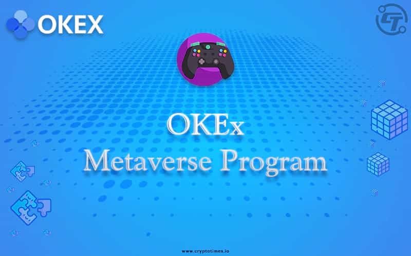 OKEx Announce Its $10M Program to Incubate the GameFi Projects