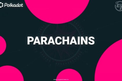 Polkadot Launched First Set Of Parachains