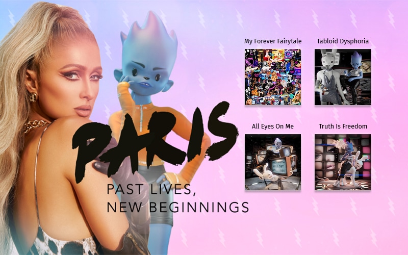 Paris Hilton Drops ‘Past Lives, New Beginnings’ NFT Collection