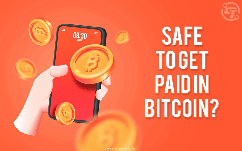 Safe to get paid in bitcoin Article Website
