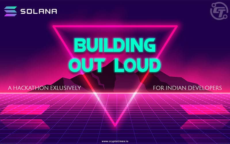 Solana Announces Exclusive Hackathon For The Indian Developers