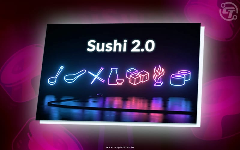 SushiSwap 2.0 Outlines its Restructuring Plans