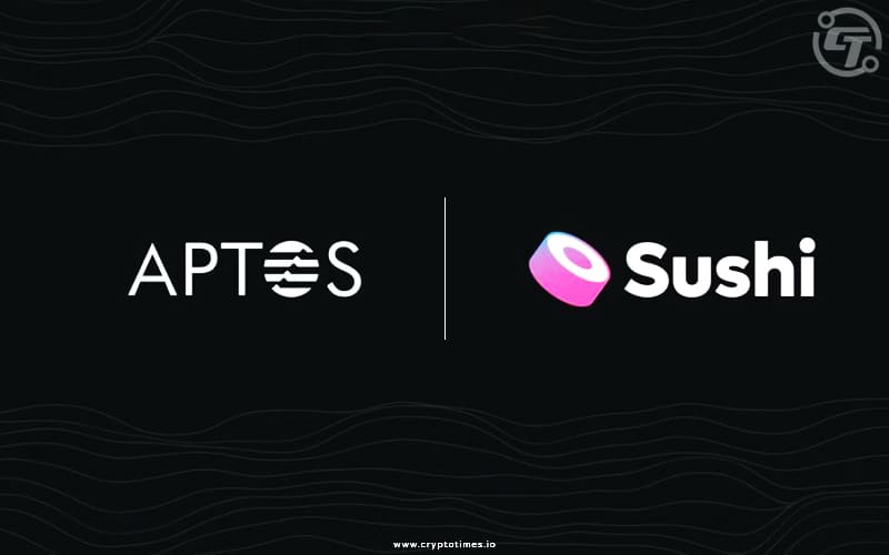 SushiSwap Expands To Aptos, Breaks EVM Chain Barrier