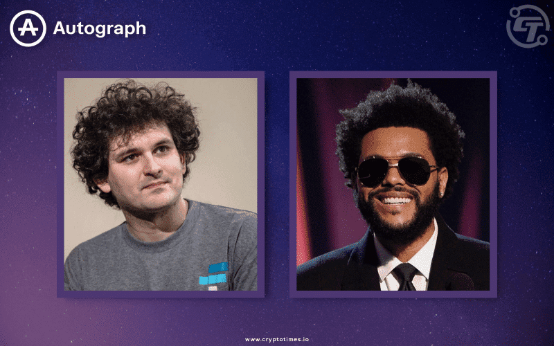 The Weeknd and Sam Bankman Joins Tom Brady’s NFT Platform Autograph