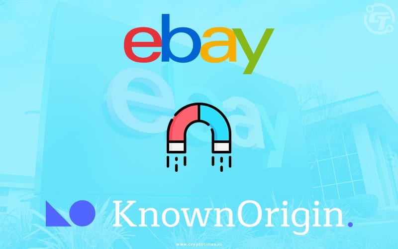 eBay Acquires KnownOrigin to Lure more NFT Creators