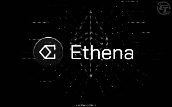 Ethena Raises $6M for USDe Stablecoin Launch on Ethereum