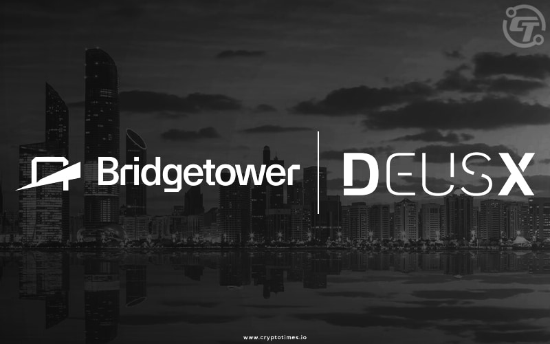 Deus X &Amp; Bridgetower Launches $250M Crypto Platform In Uae