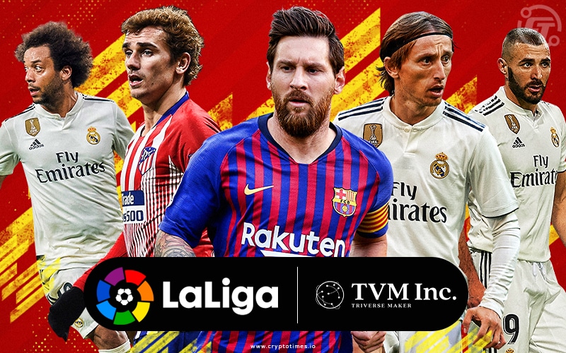La Liga Announces TVM as its Official Partner in the Metaverse