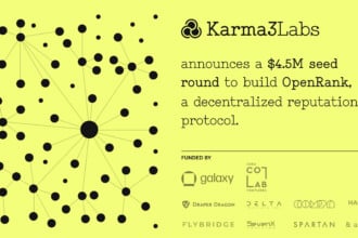 Karma3 Labs Raises $4.5 Million in Funding OpenRank Protocol