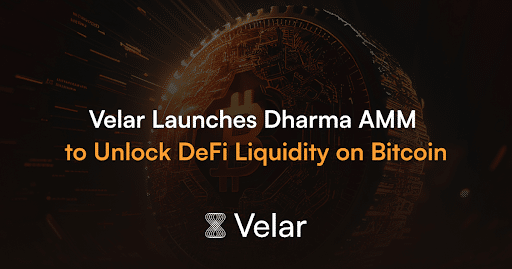 Velar Launches Dharma AMM
